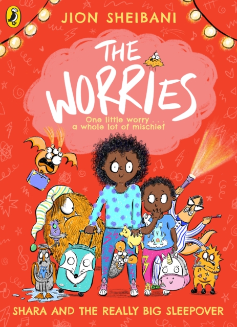 The Worries: Shara and the Really Big Sleepover, Paperback / softback Book