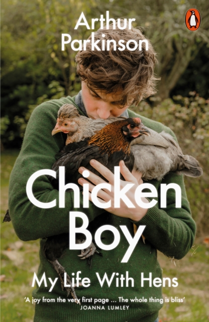 Chicken Boy : My Life With Hens, Paperback / softback Book