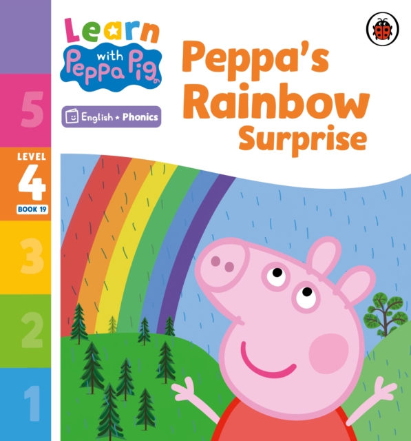 Learn with Peppa Phonics Level 4 Book 19 – Peppa’s Rainbow Surprise (Phonics Reader), Paperback / softback Book