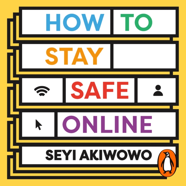 How to Stay Safe Online : A digital self-care toolkit for developing resilience and allyship, eAudiobook MP3 eaudioBook