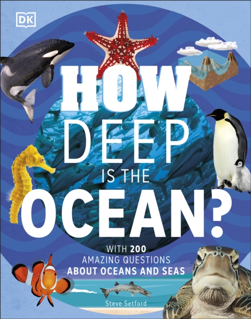 How Deep is the Ocean? : With 200 Amazing Questions About The Ocean, EPUB eBook