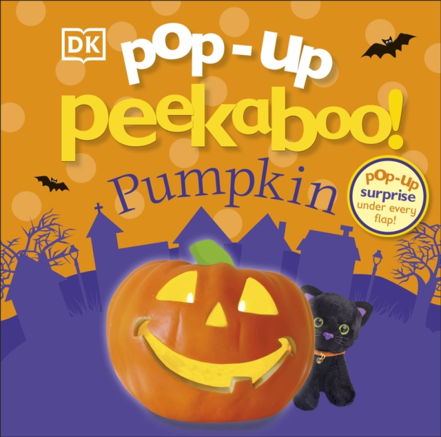 Pop-Up Peekaboo! Pumpkin : Pop-Up Surprise Under Every Flap!, Board book Book