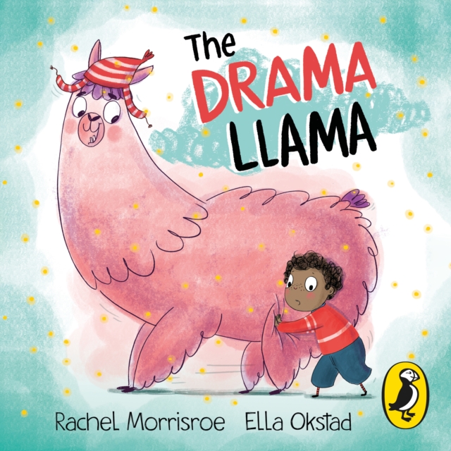 The Drama Llama : A story about soothing anxiety, eAudiobook MP3 eaudioBook