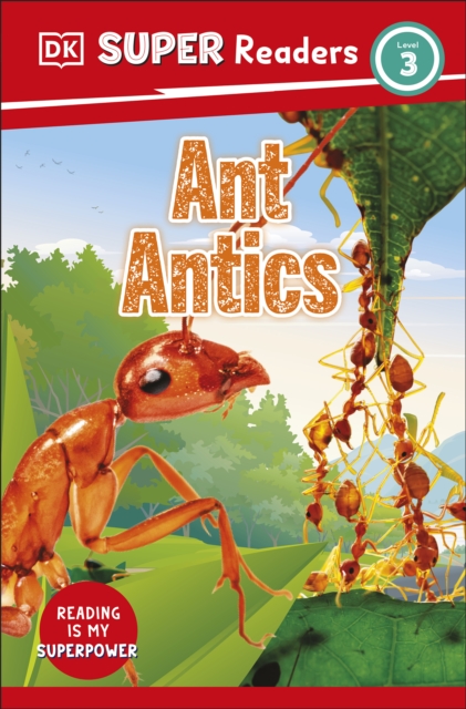 DK Super Readers Level 3 Ant Antics, EPUB eBook