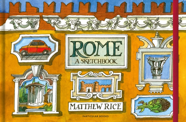 Rome : A Sketchbook, Hardback Book