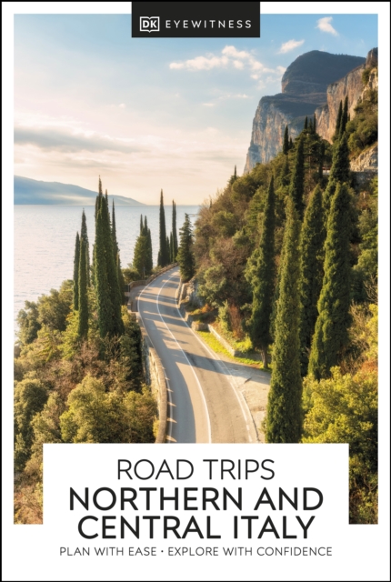 DK Eyewitness Road Trips Northern & Central Italy, EPUB eBook