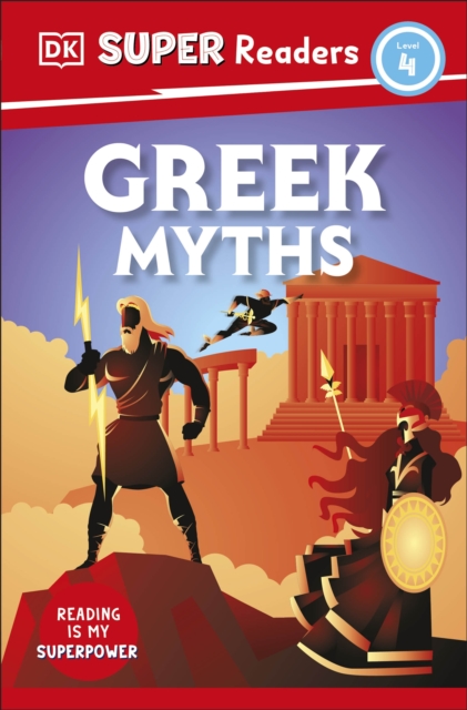 DK Super Readers Level 4 Greek Myths, Paperback / softback Book