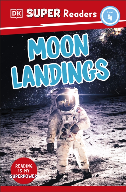 DK Super Readers Level 4 Moon Landings, EPUB eBook