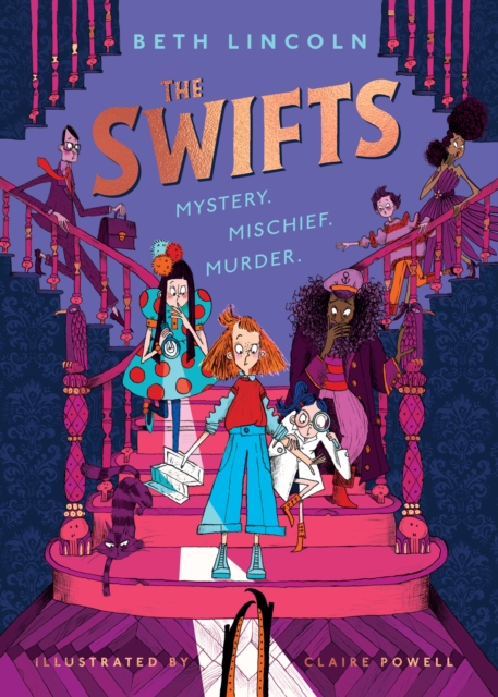The Swifts : The New York Times Bestselling Mystery Adventure, Hardback Book