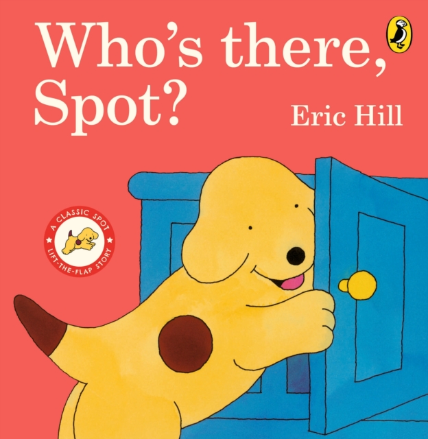 Who's There, Spot?, Board book Book