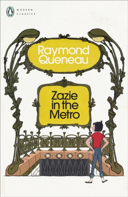 Zazie in the Metro, Paperback / softback Book