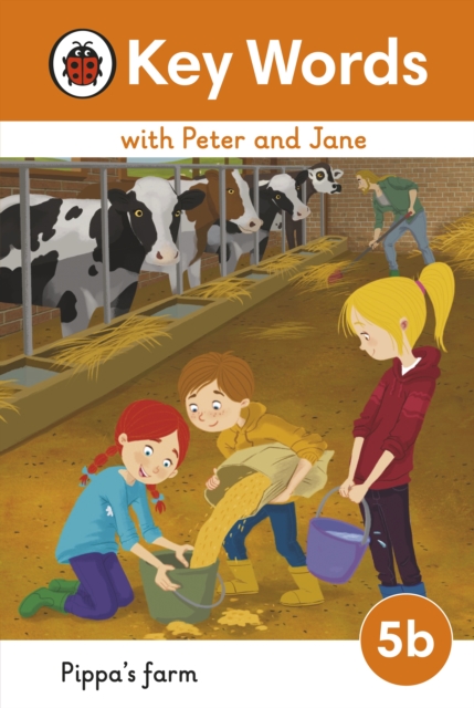 Key Words with Peter and Jane Level 5b – Pippa's Farm, EPUB eBook