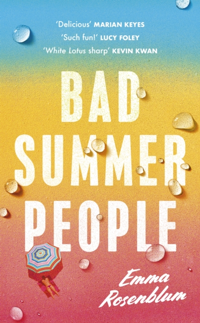 Bad Summer People, Hardback Book