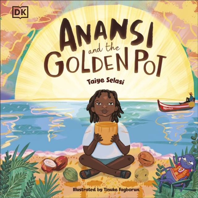 Anansi and the Golden Pot, Paperback / softback Book