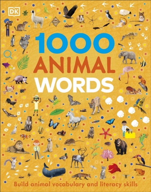 1000 Animal Words : Build Animal Vocabulary and Literacy Skills, EPUB eBook