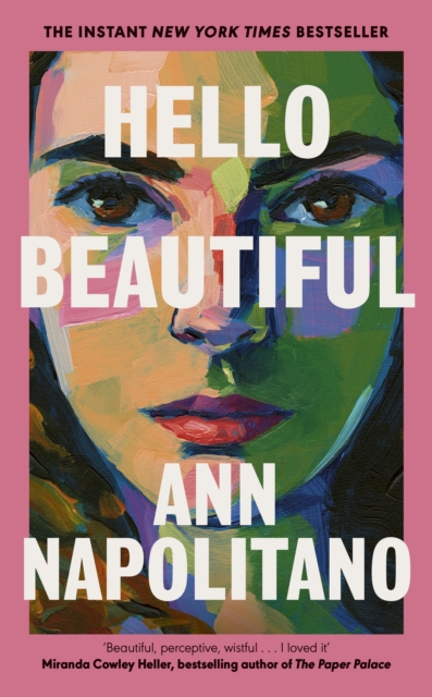 Hello Beautiful : THE INSTANT NEW YORK TIMES BESTSELLER, Hardback Book