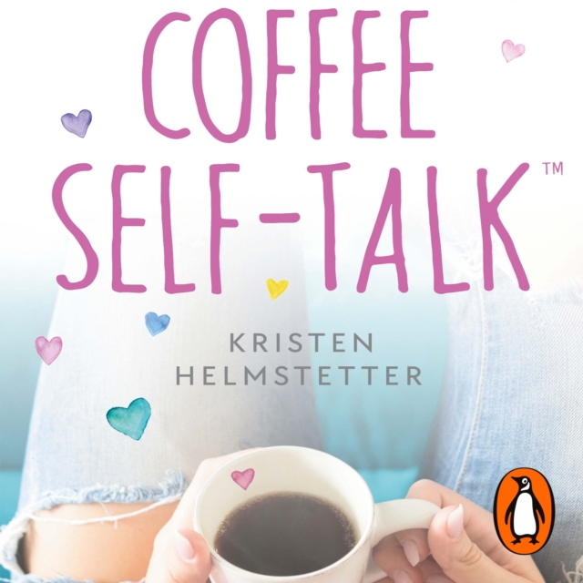 Coffee Self-Talk : 5 minutes a day to start living your magical life, eAudiobook MP3 eaudioBook