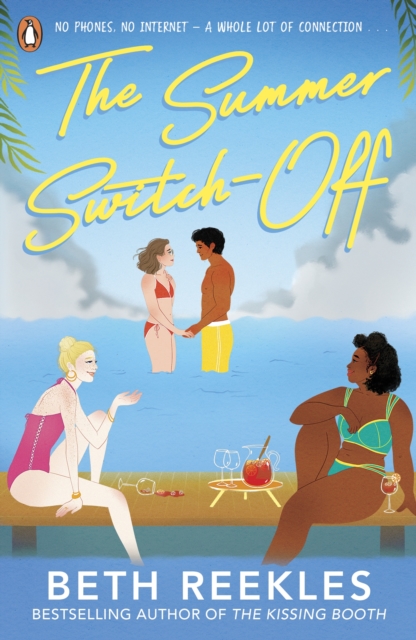The Summer Switch-Off : The hilarious summer must-read from the author of The Kissing Booth, Paperback / softback Book