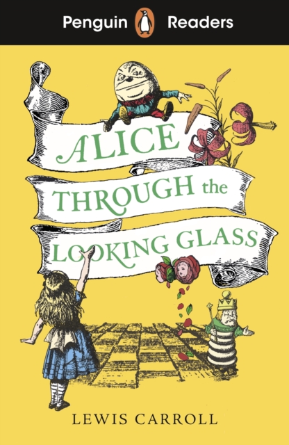 Penguin Readers Level 3: Alice Through the Looking Glass, Paperback / softback Book