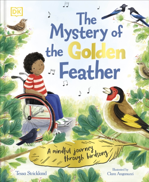 The Mystery of the Golden Feather : A Mindful Journey Through Birdsong, EPUB eBook