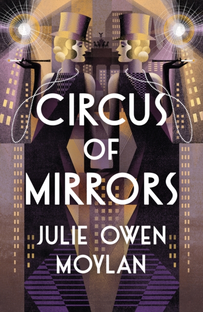 Circus of Mirrors, Hardback Book