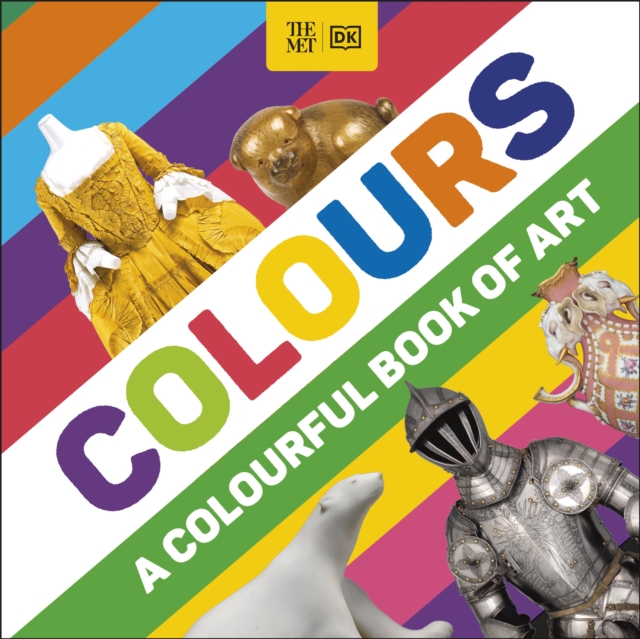 The Met Colours : A Colourful Book of Art, Board book Book