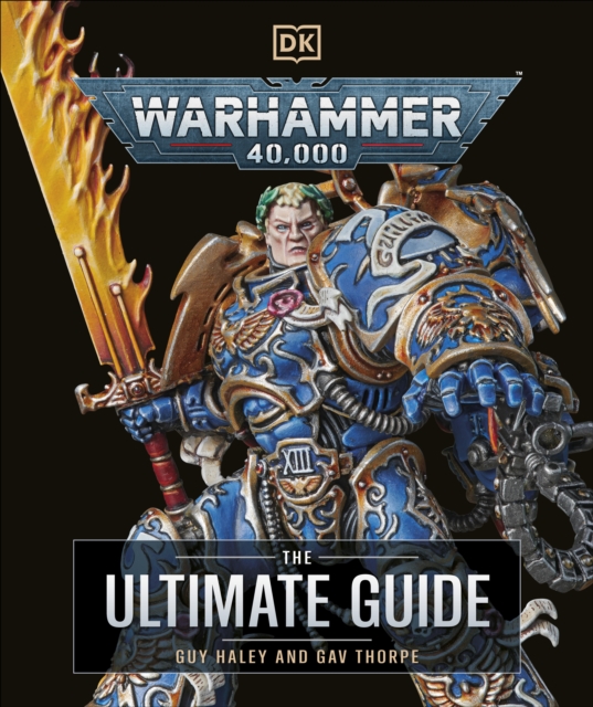 Warhammer 40,000 The Ultimate Guide, Hardback Book