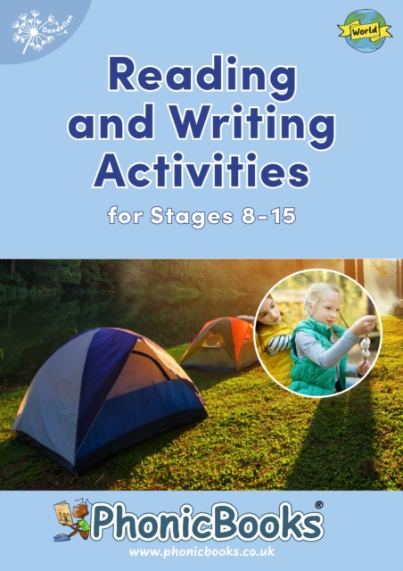 Phonic Books Dandelion World Reading and Writing Activities for Stages 8-15 : Adjacent consonants and consonant digraphs, Spiral bound Book