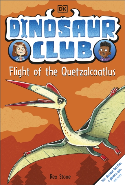 Dinosaur Club: Flight of the Quetzalcoatlus, EPUB eBook