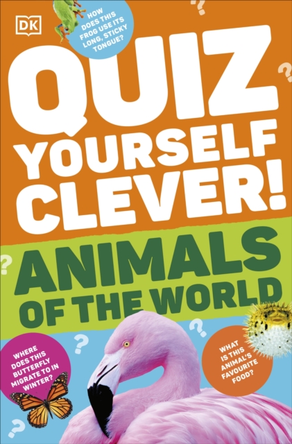 Quiz Yourself Clever! Animals of the World, Paperback / softback Book