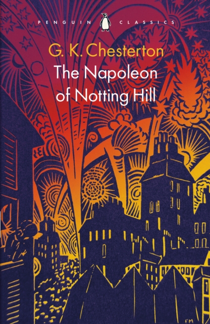 The Napoleon of Notting Hill, Paperback / softback Book