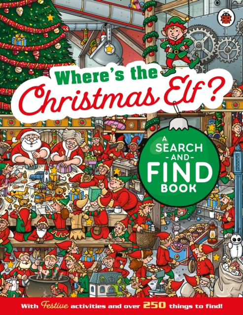 Where's the Christmas Elf? A Festive Search-and-Find Book, Paperback / softback Book