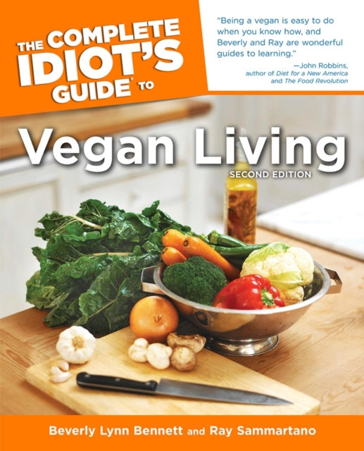 The Complete Idiot's Guide to Vegan Living, Second Edition, EPUB eBook