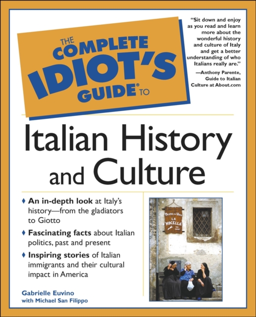 The Complete Idiot's Guide to Italian History and Culture, EPUB eBook