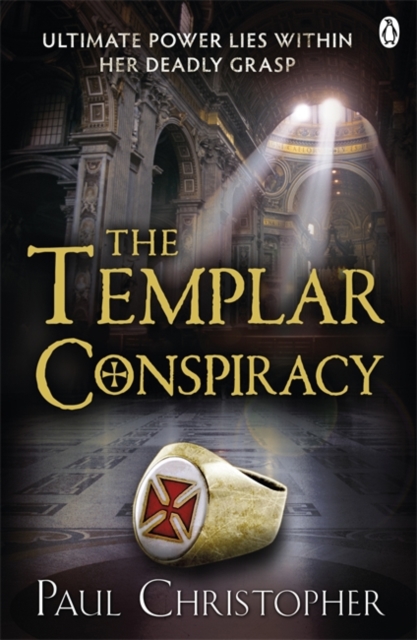 The Templar Conspiracy, Paperback / softback Book