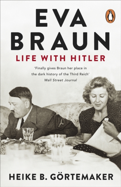 Eva Braun : Life With Hitler, Paperback / softback Book