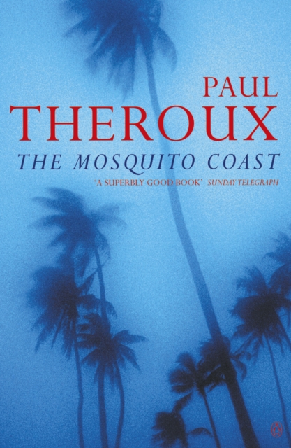 The Mosquito Coast, EPUB eBook