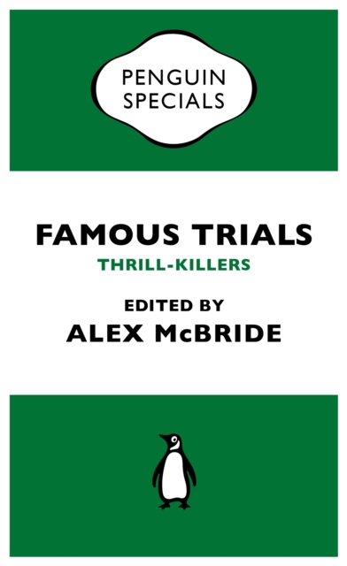 Famous Trials: Thrill-Killers, EPUB eBook