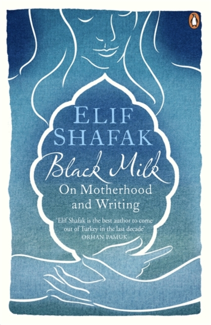 Black Milk : On Motherhood and Writing, Paperback / softback Book