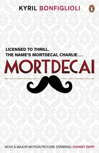 Don't Point That Thing at me : The book that inspired the Mortdecai film, EPUB eBook