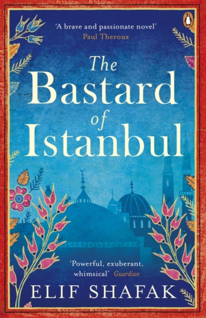 The Bastard of Istanbul, Paperback / softback Book