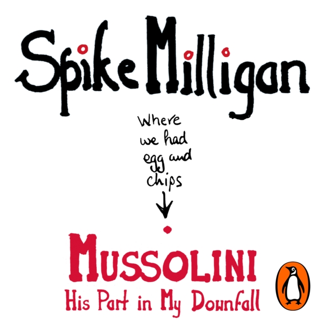 Mussolini : His Part in My Downfall, eAudiobook MP3 eaudioBook