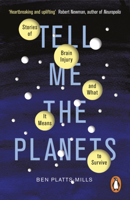 Tell Me the Planets : Stories of Brain Injury and What It Means to Survive, EPUB eBook
