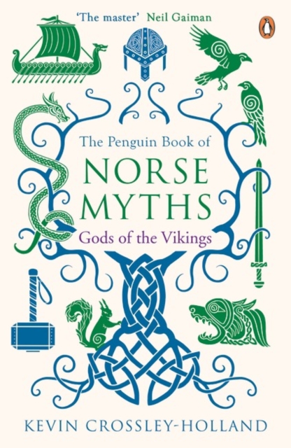 The Penguin Book of Norse Myths : Gods of the Vikings, Paperback / softback Book