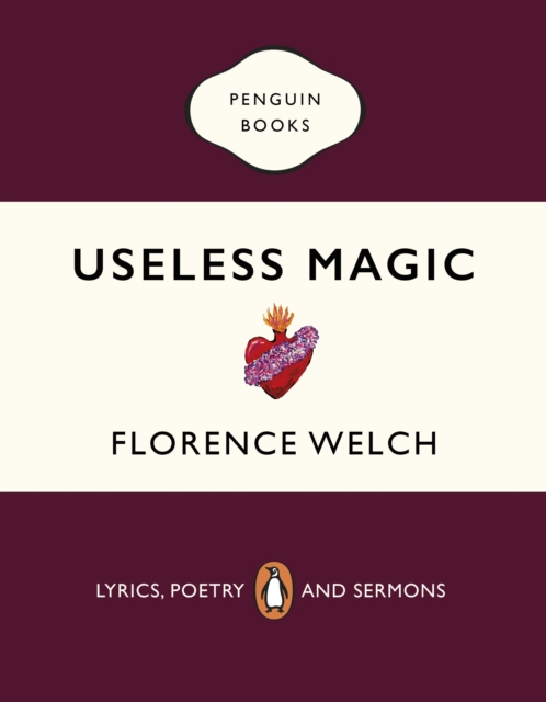 Useless Magic : Lyrics and Poetry, EPUB eBook