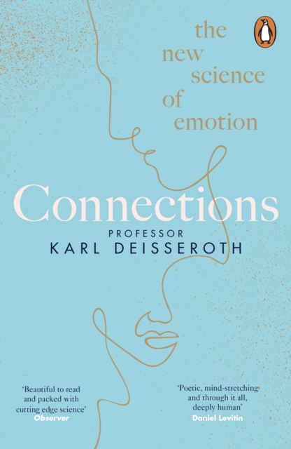 Connections : The New Science of Emotion, EPUB eBook