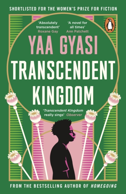 Transcendent Kingdom : Shortlisted for the Women's Prize for Fiction 2021, Paperback / softback Book