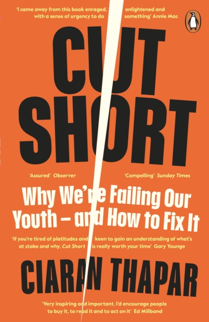 Cut Short : Why We re Failing Our Youth   and How to Fix It, EPUB eBook