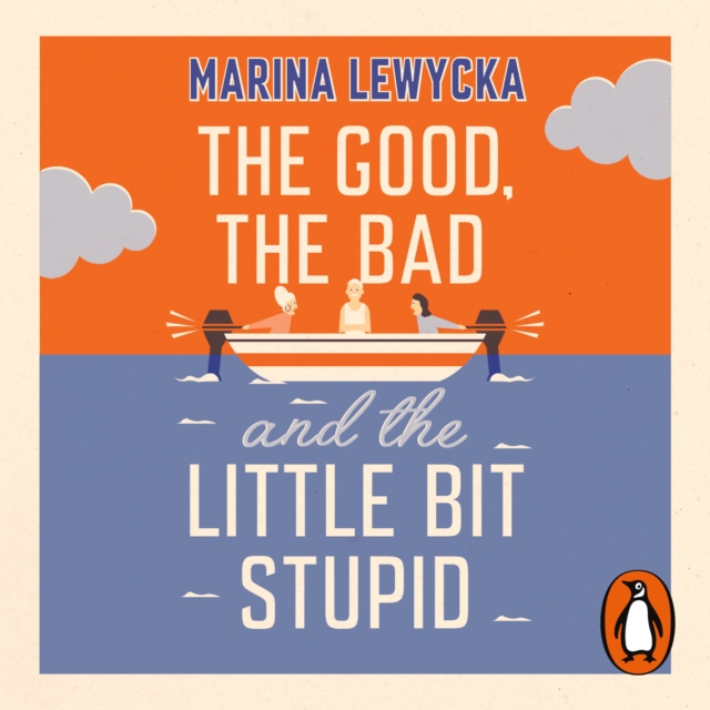 The Good, the Bad and the Little Bit Stupid, eAudiobook MP3 eaudioBook