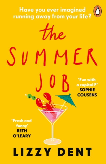 The Summer Job : A hilarious story about a lie that gets out of hand – soon to be a TV series, Paperback / softback Book